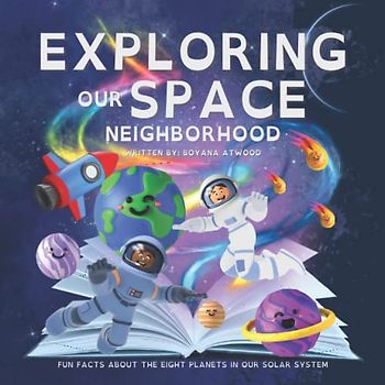 Exploring Our Space Neighborhood: Fun Facts About The Eight Planets In Our Solar System