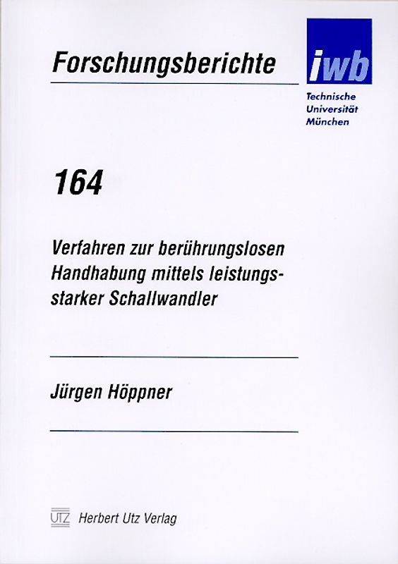 Verfahren zur berührungslosen Handhabung mittels leistungsstarker Schallwandler
