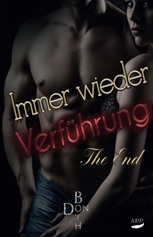 Immer wieder Verführung - The End