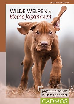 Wilde Welpen & kleine Jagdnasen