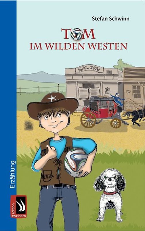 Tom im Wilden Westen