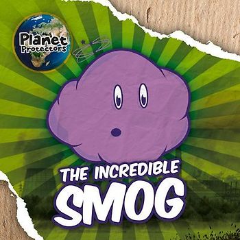 The Incredible Smog