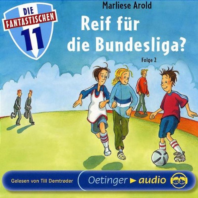 Die Fantastischen Elf 2. Reif für die Bundesliga?