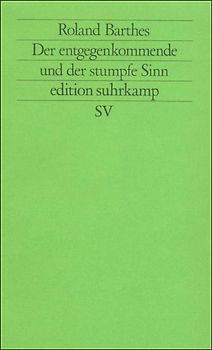 Der entgegenkommende und der stumpfe Sinn