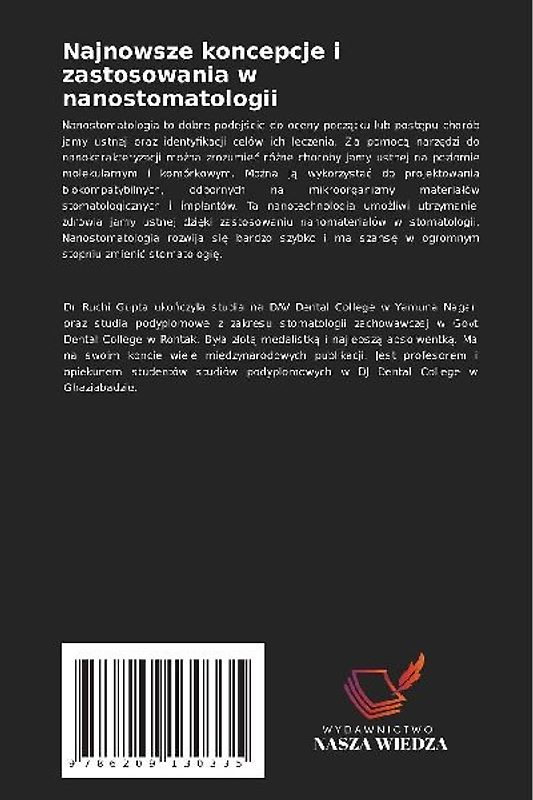 Najnowsze koncepcje i zastosowania w nanostomatologii