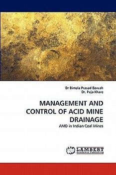 MANAGEMENT AND CONTROL OF ACID MINE DRAINAGE