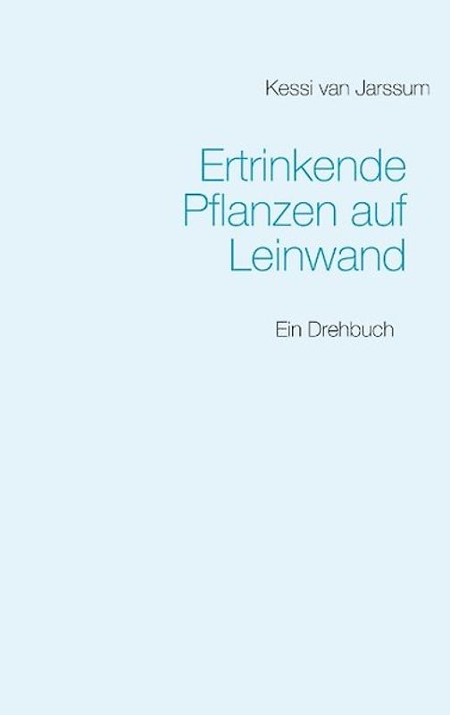 Ertrinkende Pflanzen auf Leinwand