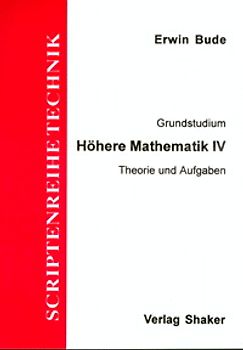 Grundstudium Höhere Mathematik / Höhere Mathematik IV