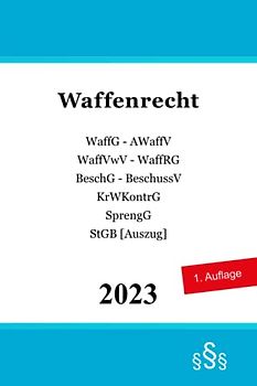 Waffenrecht: Waffengesetz (WaffG) | Allgemeine Waffengesetz-Verordnung (AWaffV) | | WaffGBundFreistV | WaffVwV | BeschG | BeschussV | KrWaffKontrG | ... Jäger, Büchsenmacher, Waffensachkunde