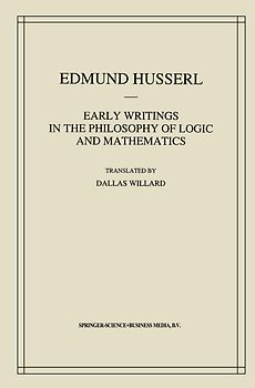 Early Writings in the Philosophy of Logic and Mathematics