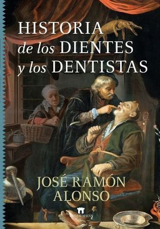 Historia de Los Dientes Y Los Dentistas