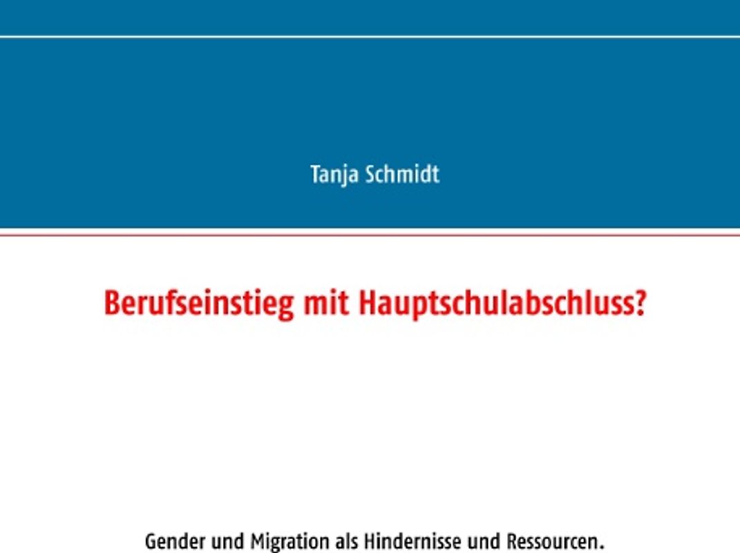 Berufseinstieg mit Hauptschulabschluss?