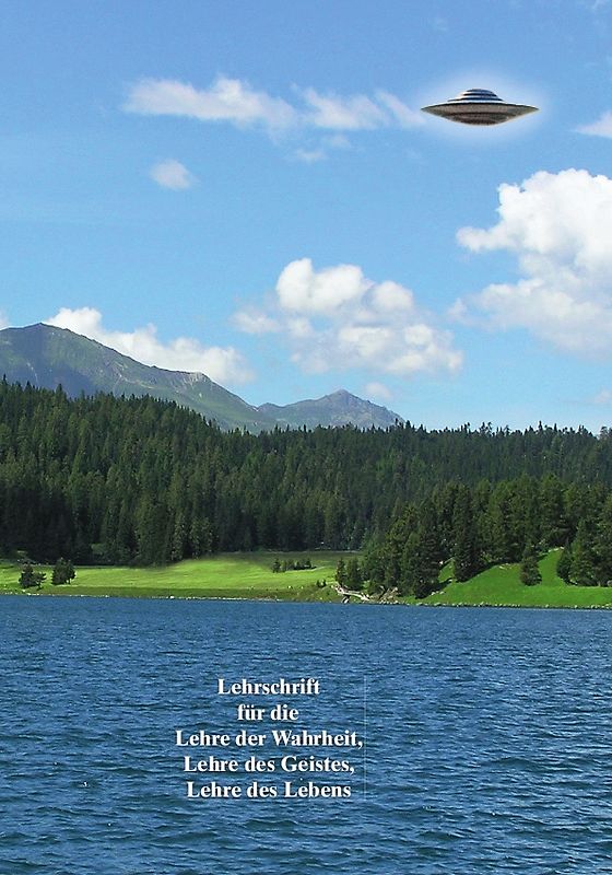 Lehrschrift für die Lehre der Wahrheit, Lehre des Geistes, Lehre des Lebens