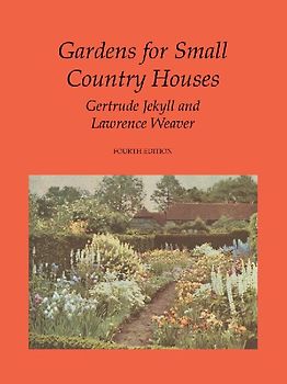 Gardens for Small Country Houses