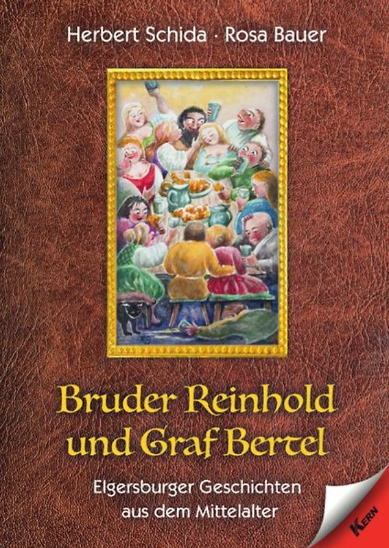 Bruder Reinhold und Graf Bertel