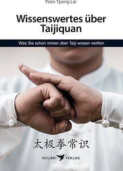 Wissenswertes über Taijiquan