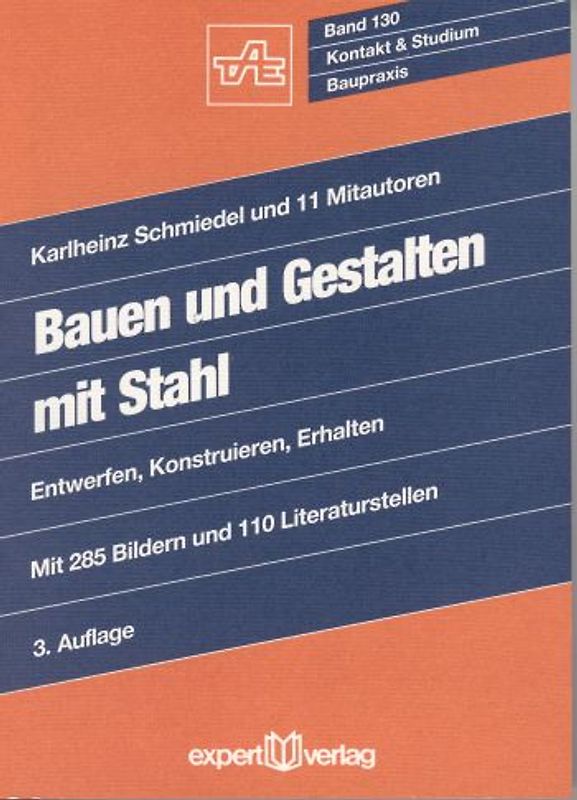 Bauen und Gestalten mit Stahl