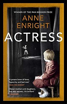Actress: LONGLISTED FOR THE WOMEN’S PRIZE
