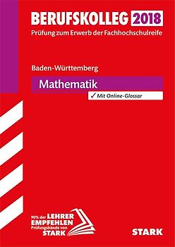 STARK Original-Prüfungen Berufskolleg Mathematik - BaWü