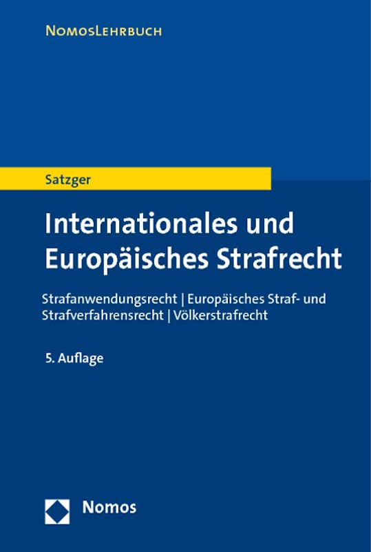 Internationales und Europäisches Strafrecht