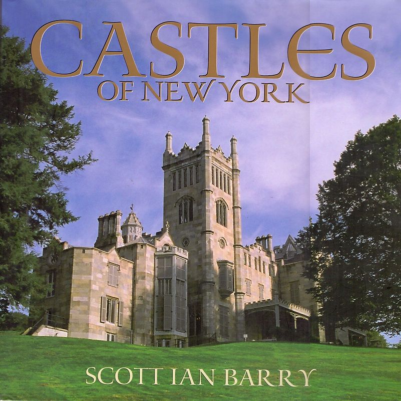Castles of New York - Scott Ian Barry [Gebundene Ausgabe]