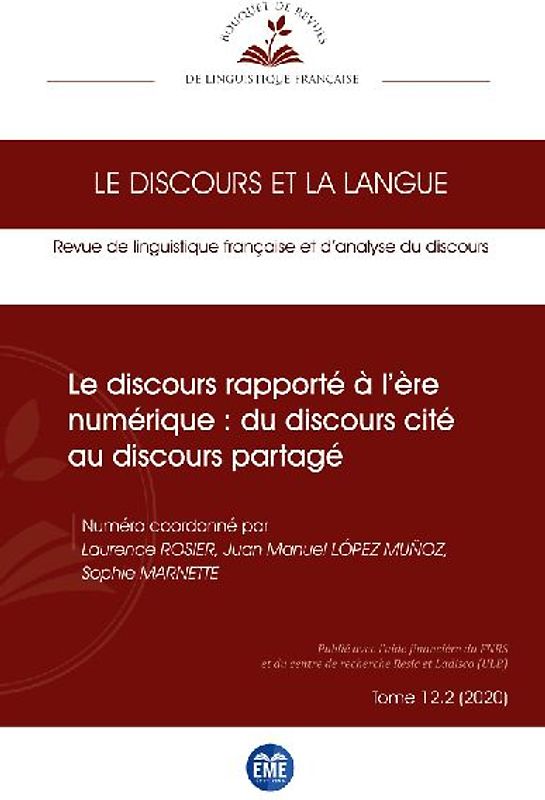 Le discours rapporté à l'ère numérique : du discours cité au discours partagé