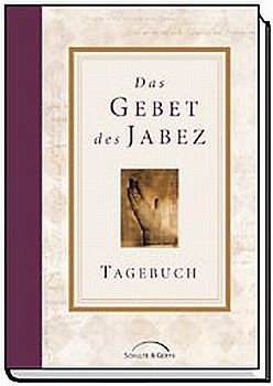 Das Gebet des Jabez - Tagebuch