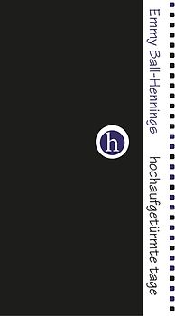 hochaufgetürmte Tage