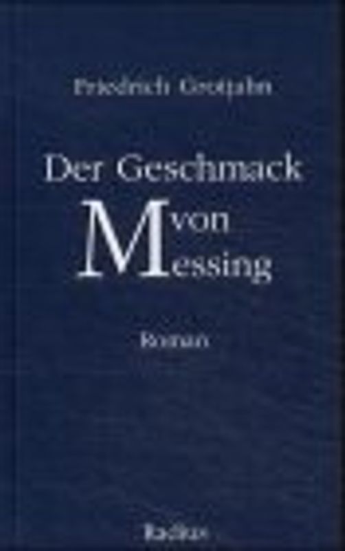 Der Geschmack von Messing
