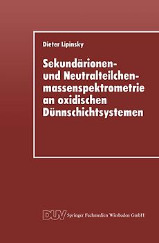 Sekundärionen- und Neutralteilchenmassenspektrometrie an oxidischen Dünnschichtsystemen