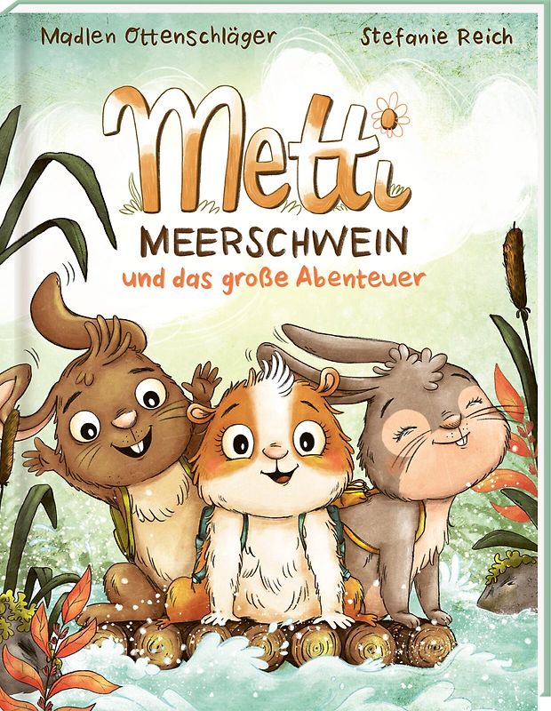 Metti Meerschwein und das große Abenteuer