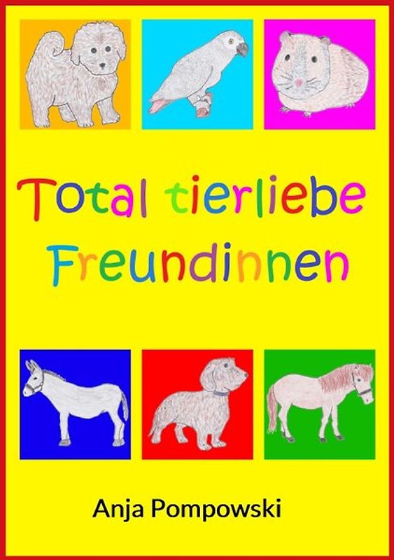 Total tierliebe Freundinnen