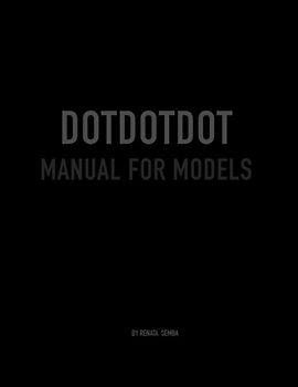 Dot Dot Dot Manual for Models