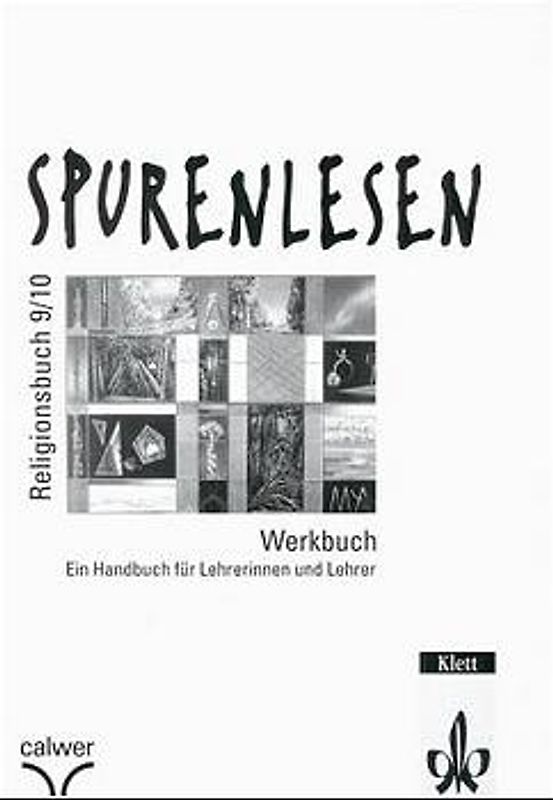 SpurenLesen / Religionsbuch für die 9./10. Klasse. Schülerbuch