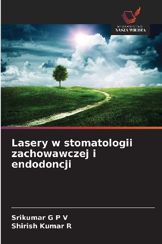 Lasery w stomatologii zachowawczej i endodoncji