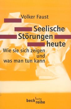 Seelische Störungen heute