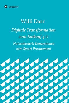 Digitale Transformation zum Einkauf 4.0