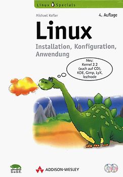 Linux. Installation, Konfiguration, Anwendung