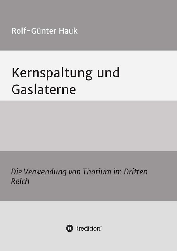 Kernspaltung und Gaslaterne