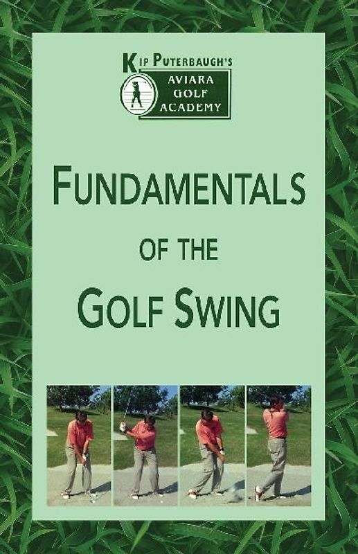 Fundamentals of the Golf Swing