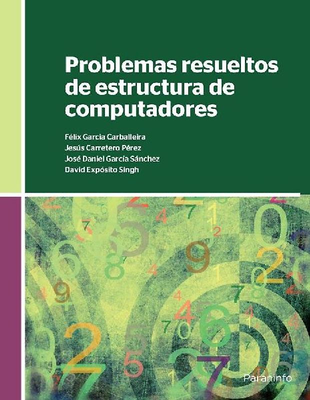 Problemas resueltos de estructura de computadores