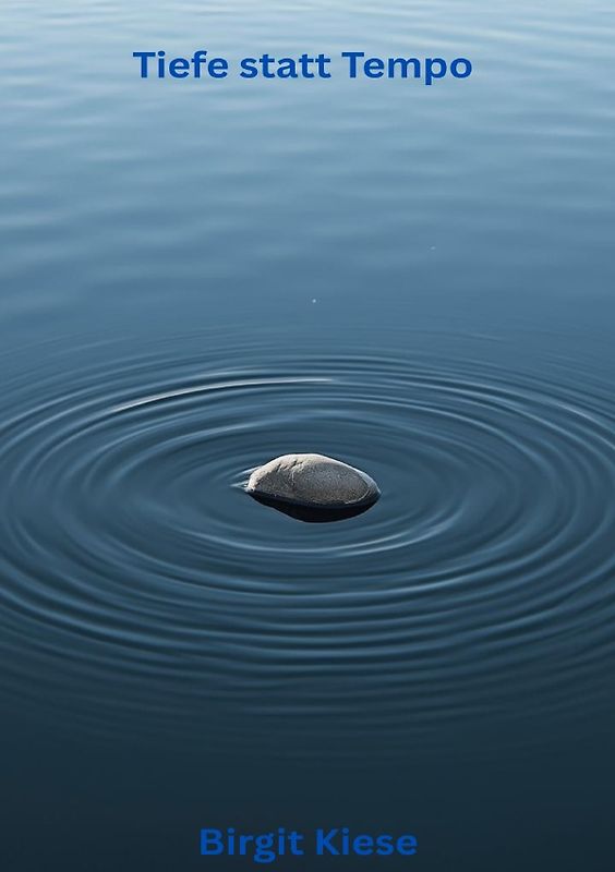 Tiefe statt Tempo
