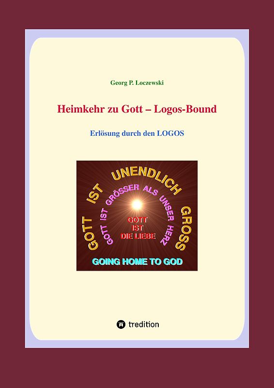 Heimkehr zu Gott - Logos-Bound