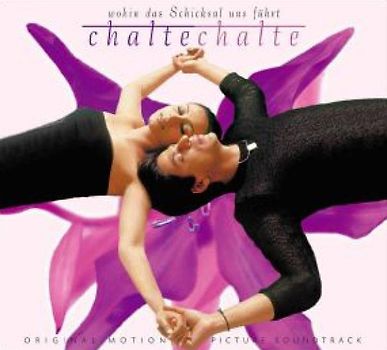 Chalte Chalte - Wohin das Schicksal uns führt [Soundtrack]