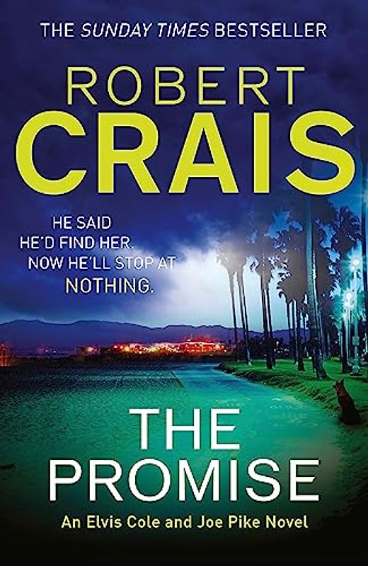 The Promise: An Elvis Cole and Joe Pike Novel - Crais, Robert