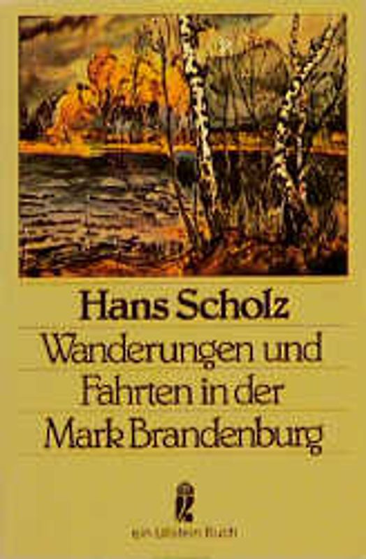 Wanderungen und Fahrten in der Mark Brandenburg