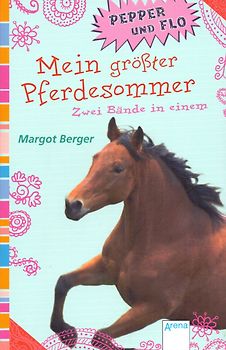Mein größter Pferdesommer