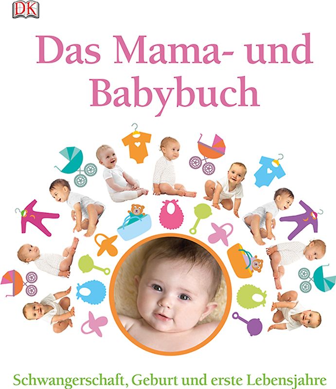 Das Mama- und Babybuch