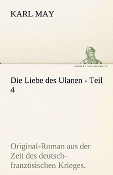 Die Liebe des Ulanen - Teil 4