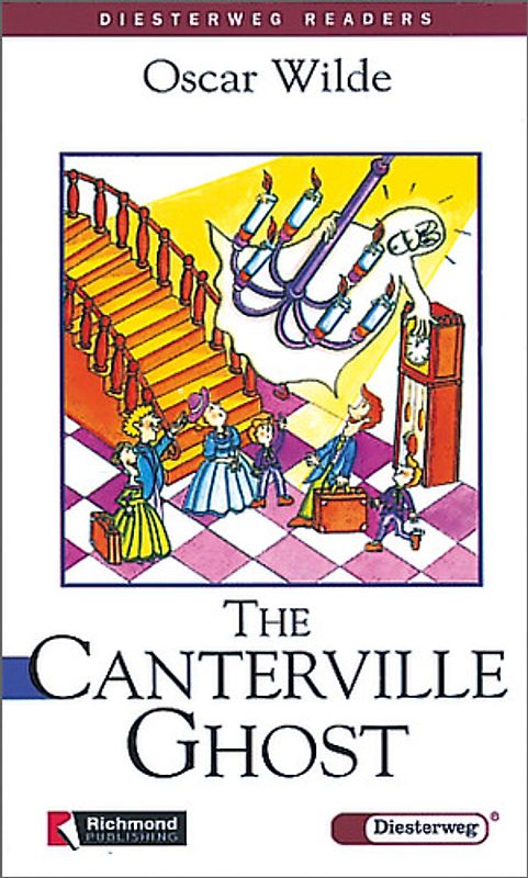 Diesterweg Readers / The Canterville Ghost. Sekundarstufe I